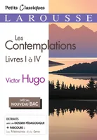 Les Contemplations, livres 1 à 4 (Spécial Bac), Livres i à iv...