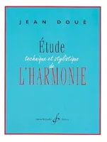 Etude Technique Et Stylistique De L'Harmonie
