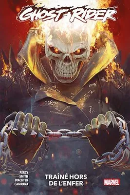 Ghost Rider (2022) T03, Traîné hors de l'Enfer