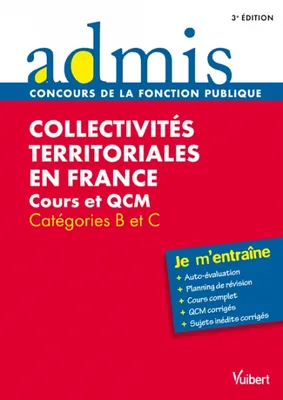 Collectivités territoriales en France / cours et QCM, catégories B et C : je m'entraîne, cours et QCM