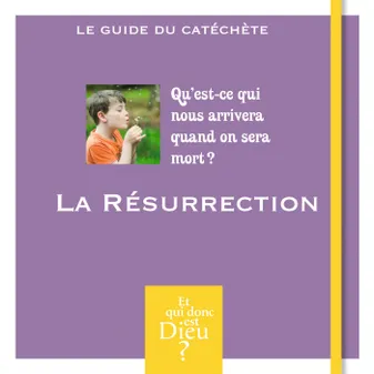 MODULE A3 - LA RESURRECTION catéchiste