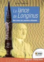 Lance de Longinus, centurion romain