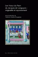 Les voeux du paon de Jacques de Longuyon, Originalité et rayonnement