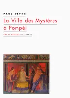 La Villa des Mystères à Pompéi