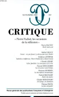 Revue critique 702, Pierre Pachet, les occasions de la réflexion, Pierre Pachet, les occasions de la réflexion