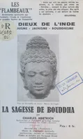 La sagesse de Bouddha : brahmanisme, jaïnisme, bouddhisme, Les dieux de l'Inde