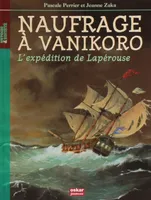 Naufrage à Vanikoro, L'expédition de lapérouse