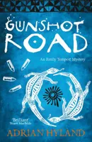 Gunshot Road, An Emily Tempest Mystery