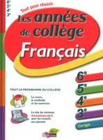 Français, les années de collège / 6e, 5e, 4e, 3e, corrigés
