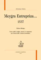 24, Meygra entrepriza, 1537