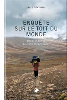 La trilogie à l'Éverest, Enquête sur le toit du monde, Qu'est-il arrivé au jeune sherpa Kami ?