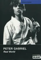 PETER GABRIEL Real world, real world