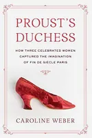 Proust's Duchess (Hardback) /anglais