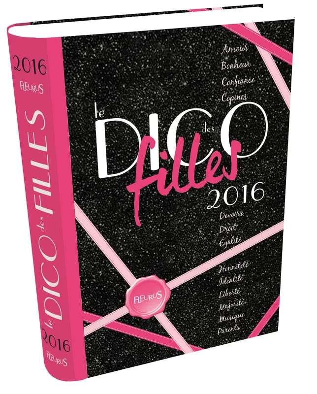 Livres Ados et Jeunes Adultes Les Ados Documentaires Société Dico des filles 2016 Dominique-Alice Rouyer
