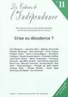 Cahiers de l'indépendance n11, Crise ou décadence ?