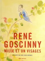 René Goscinny mille et un visages, mille et un visages