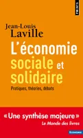 L'économie sociale et solidaire / théories, pratiques, débats