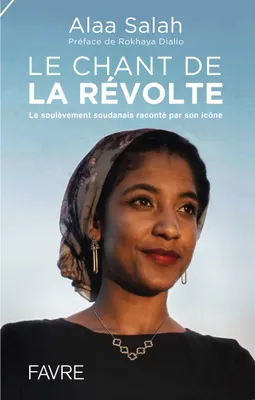 Le chant de la révolte - Le soulèvement soudanais raconté par son icône
