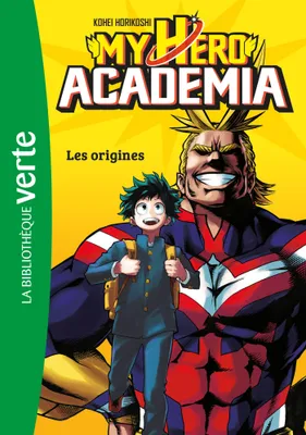 1, My Hero Academia 01 - Les Origines