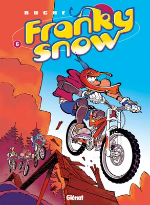 Franky Snow., 6, Franky Snow - Tome 06, Bienvenue à Gamelleland