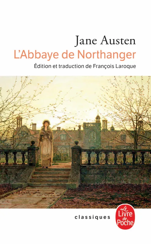 Livres Littérature et Essais littéraires Romans contemporains Etranger L'Abbaye de Northanger Jane Austen