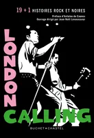 London Calling, 19 (+1) Nouvelles rock et noires