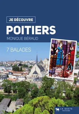 Poitiers - 7 balades