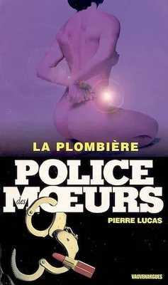 Police des moeurs n°164 La Plombière