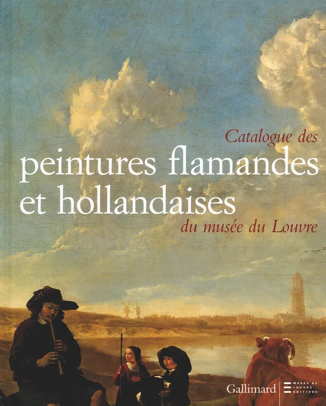 Livres Arts Beaux-Arts Peinture Catalogue des peintures flamandes et hollandaises du musée du Louvre Jacques Foucart