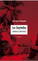 Seychelles, L'envers de la carte postale