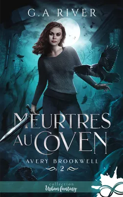 Meurtres au coven, Avery Brookwell, T2