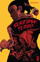 Sukeban Turbo, Sisterhood