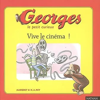 Georges le petit curieux, 4, Vive le cinéma !