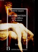 Frankenstein ou les Délires de la raison, essai