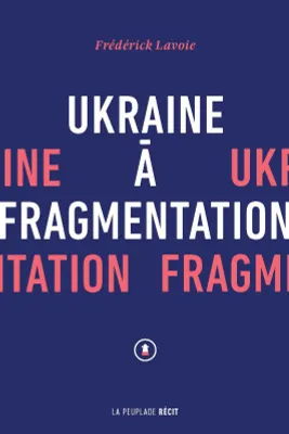 Ukraine à fragmentation