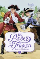 5, Les roses de Trianon, Tome 05, Le médaillon d'argent