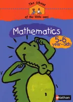 The school of the little ones Mathematics 5-6 year-olds Cahier d'activités en anglais
