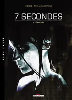 7 secondes., 2, 7 Secondes T02, Bénavides