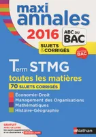 Maxi Annales BAC terminale STMG 2016
