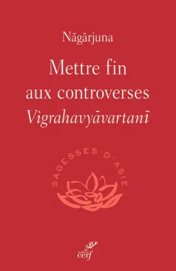 Mettre fin aux controverses - Vigrahavyavartani