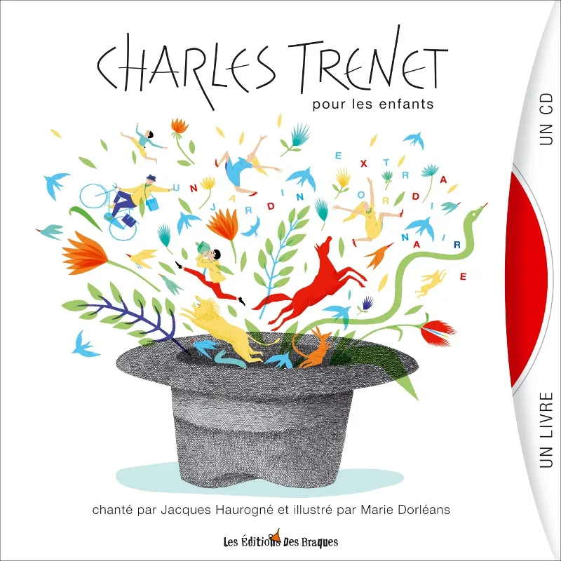 Charles Trenet pour les enfants, Un jardin extraordinaire Marie Dorléans