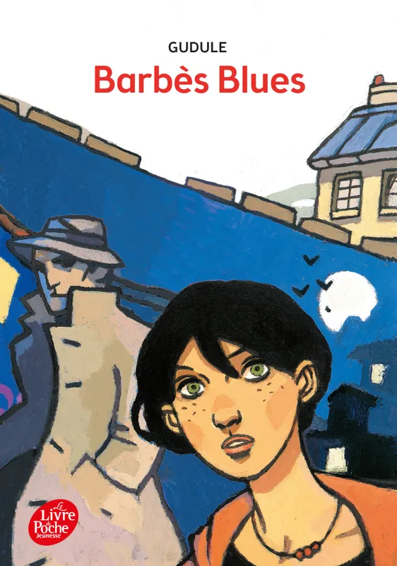 Livres Jeunesse de 6 à 12 ans Romans Barbès Blues Gudule