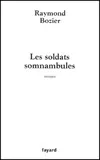 Les Soldats somnambules, roman