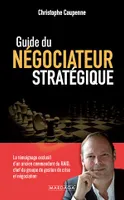 Guide du négociateur stratégique