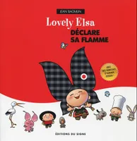 Lovely Elsa Déclare Sa Flamme - Tome 1