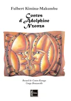 Contes d'Adolphine Nzonza, Recueil de contes koongo - Congo Brazzaville