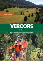 Vercors VTT, 20 sorties découvertes
