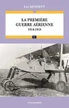 La première guerre aérienne 1914-1918, 1914-1918