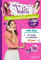 Violetta - Mon carnet de vacances - Du CM2 à la 6e