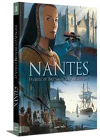 2, Nantes T2, De Anne de Bretagne à d'Artagnan
